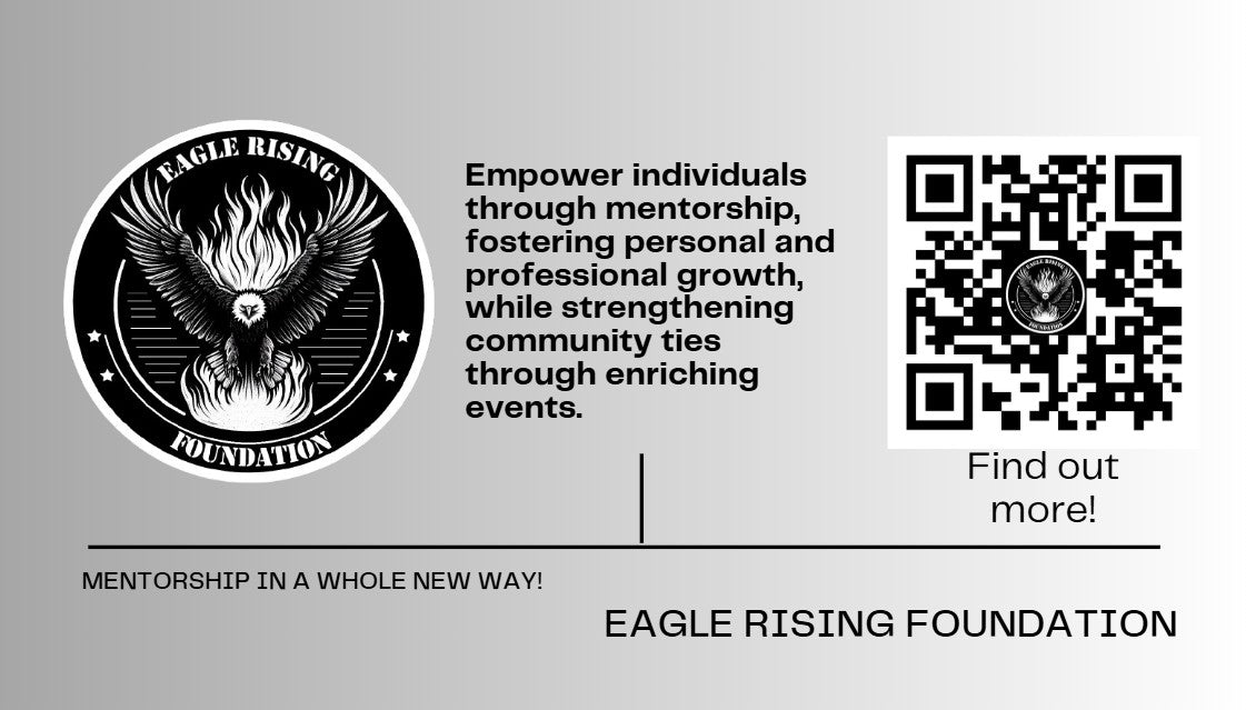 Eagle Rising Foundation – Mentorship, Personal Growth & Community Empowerment