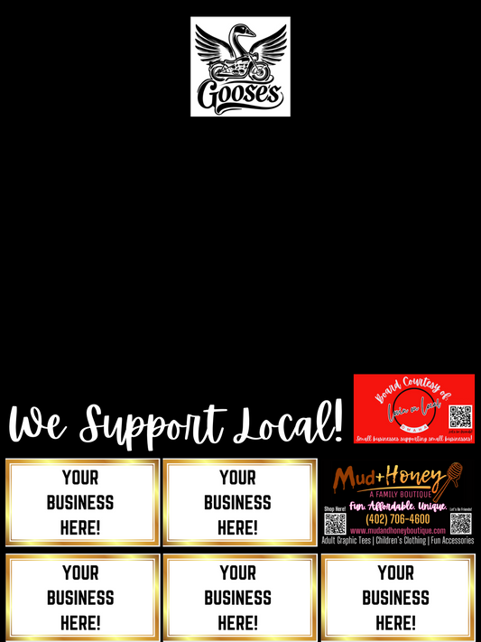 Support Local Board Ad Space- Goose's Bar & Grill #2