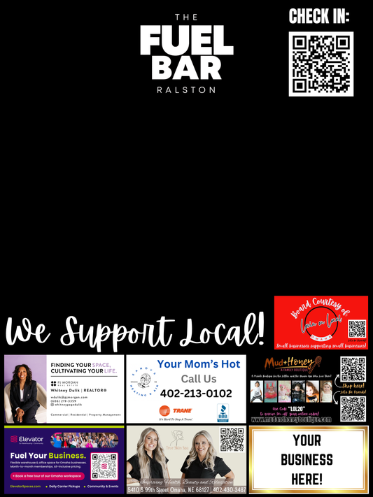 Support Local Board Ad Space- The Fuel Bar Ralston