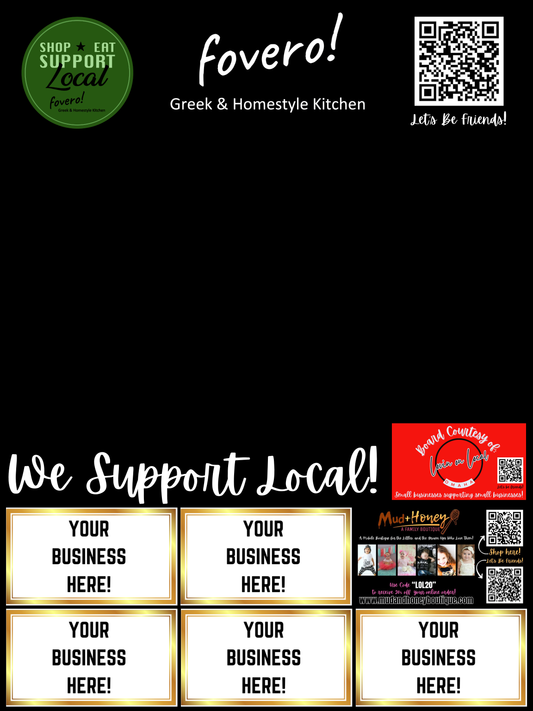 Support Local Board Ad Space- Fovero Greek & Homestyle Kitchen
