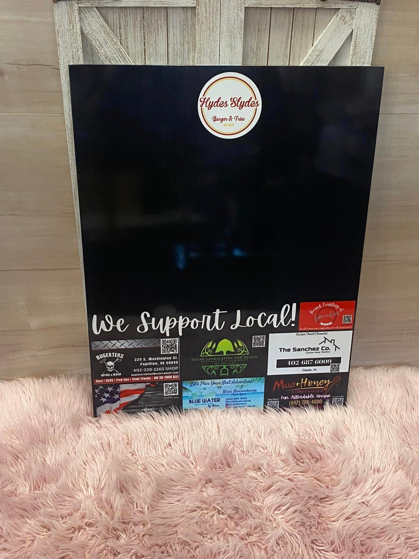 Hyde's Slydes Burgers & Fries Support Local Board