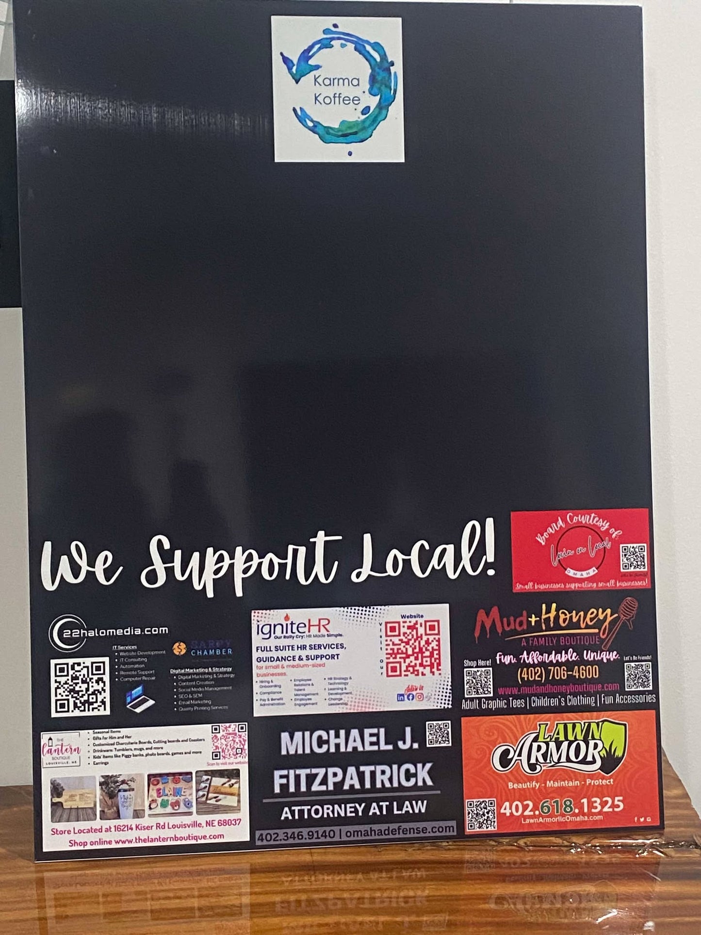 Karma Koffee Support Local Board 