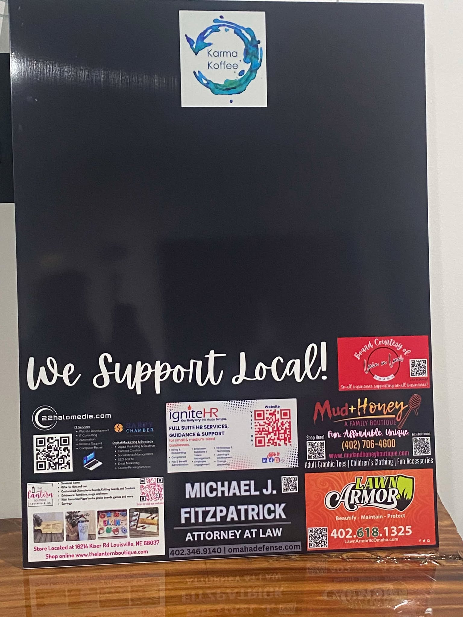 Karma Koffee Support Local Board 