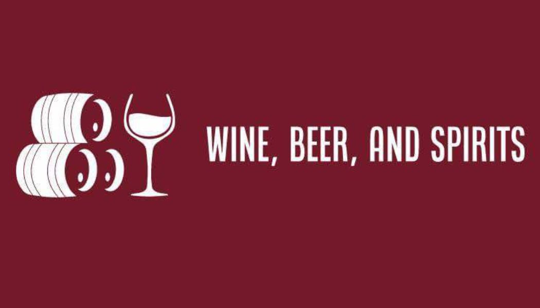 Wine, Beer, and Spirits